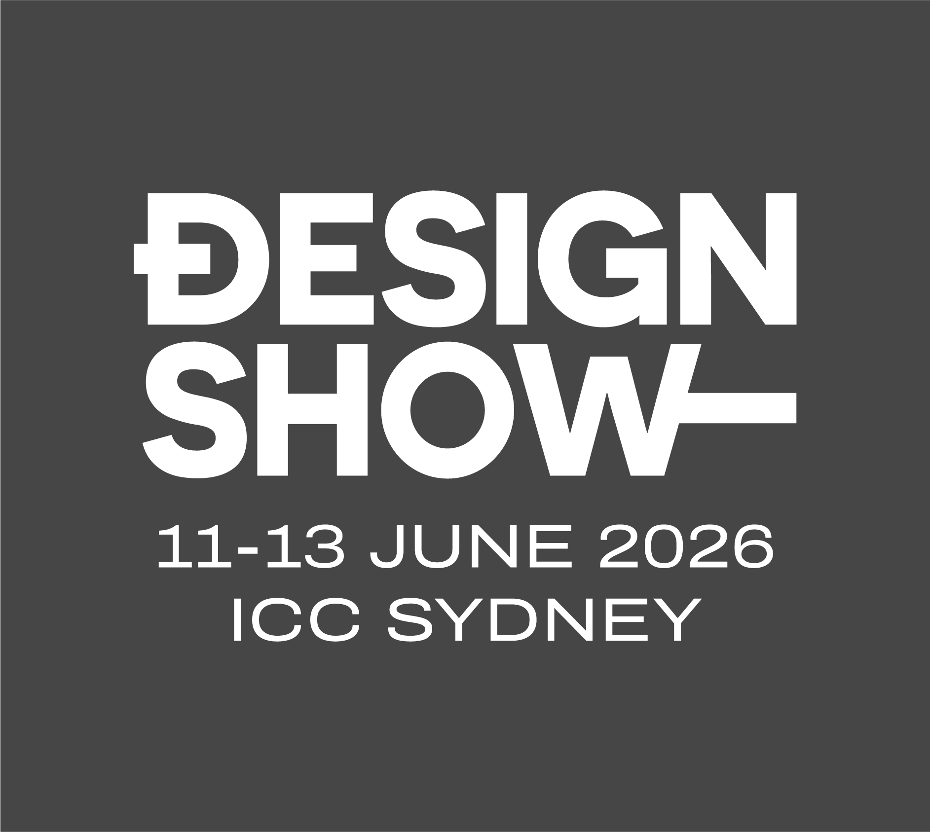 Design Show 11-13 June 2026 ICC Sydney